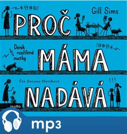 Proč máma nadává